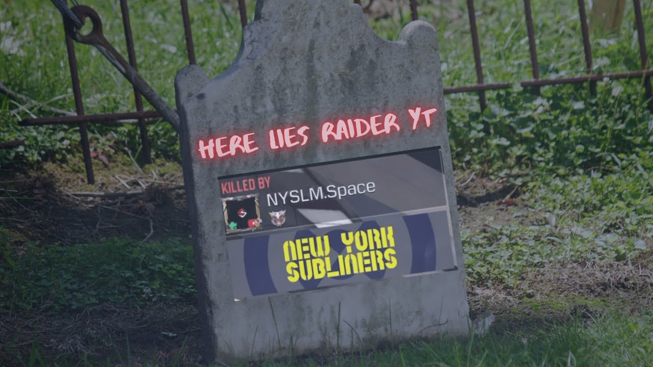 The short life of Raider YT (ft 