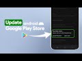 How to Update Google Play Store on Your Android Phone?