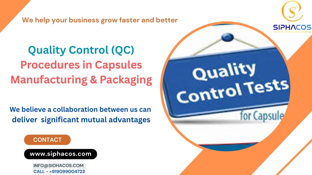 #262 SIPHACOS Quality Control Procedures in Capsules Manufacturing & Packaging