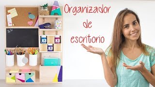 Organizador de escritorio DIY - Hazlo tú mismo 