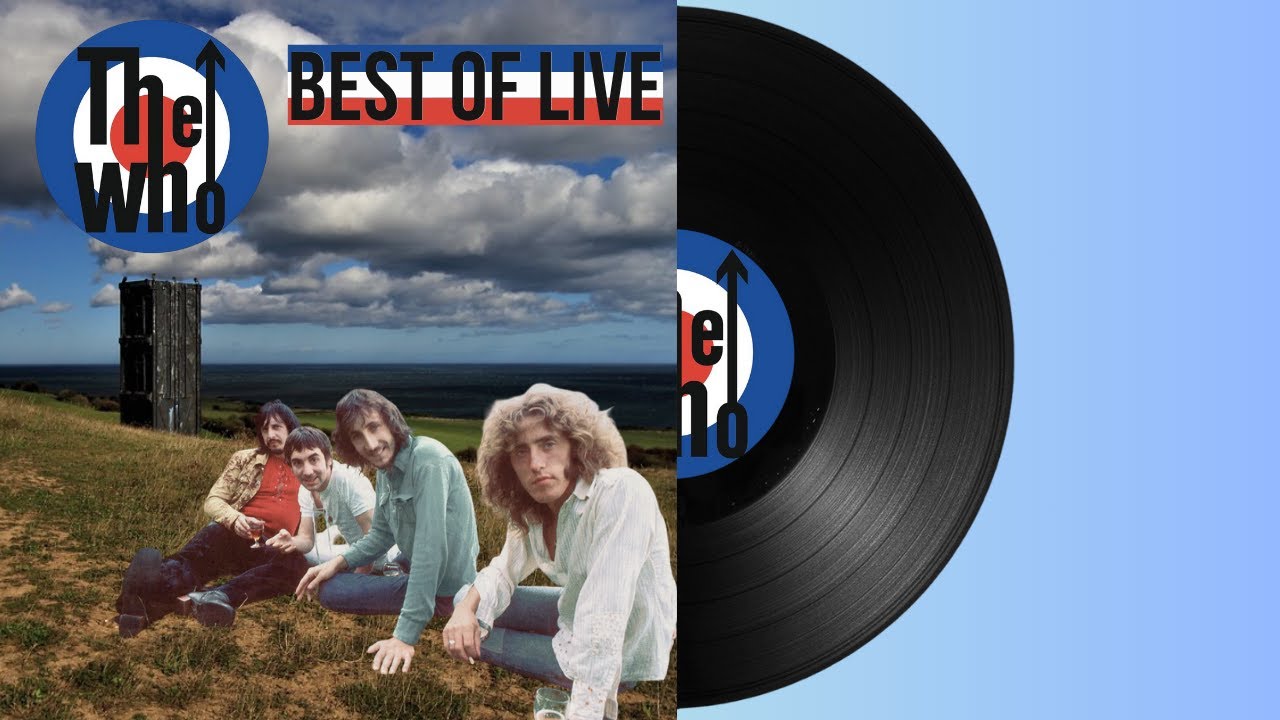 The Who - Best Of Live (FULL ALBUM) - YouTube