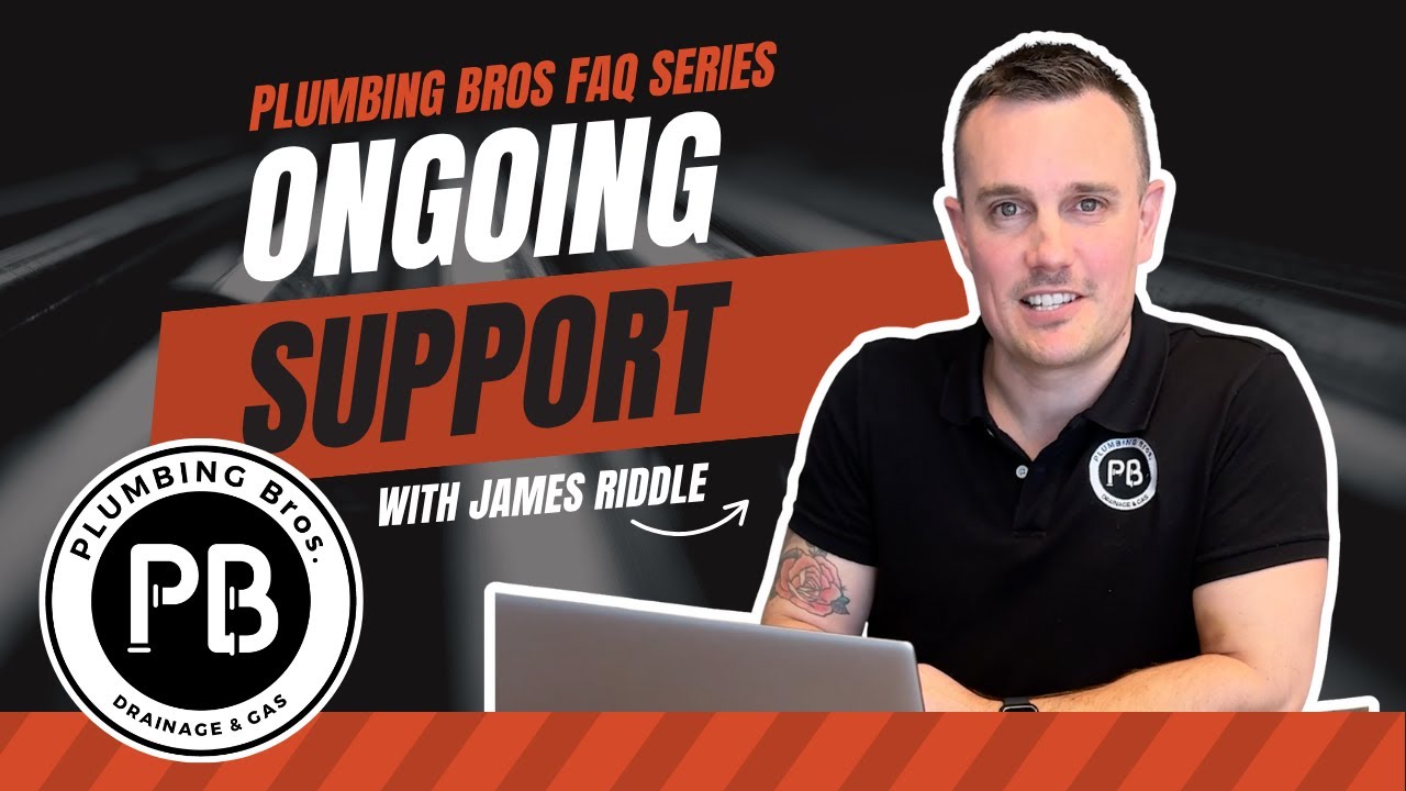 Plumbing Bros FAQ Series | James Riddle | Ongoing Support from PB ...