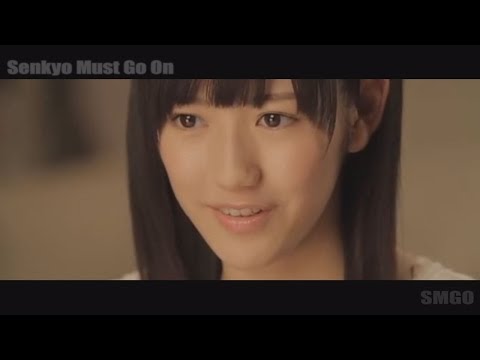 AKB48 第4回選抜総選挙 OPV ｢Senkyo Must Go On!｣