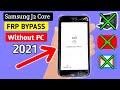 Samsung J2 Core FRP BYPASS (Without PC) New Method 2021