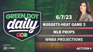 Heat vs. Nuggets Game 3 Best Bets & Player Props | MLB Props | Green Dot Daily! Pres. BetMGM screenshot 5