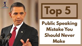 Common Public speaking mistake to avoid |  5 Mistake in public speaking| #starspark #publicspeaking