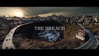 The Breach Breakdown - (CGI Environment)