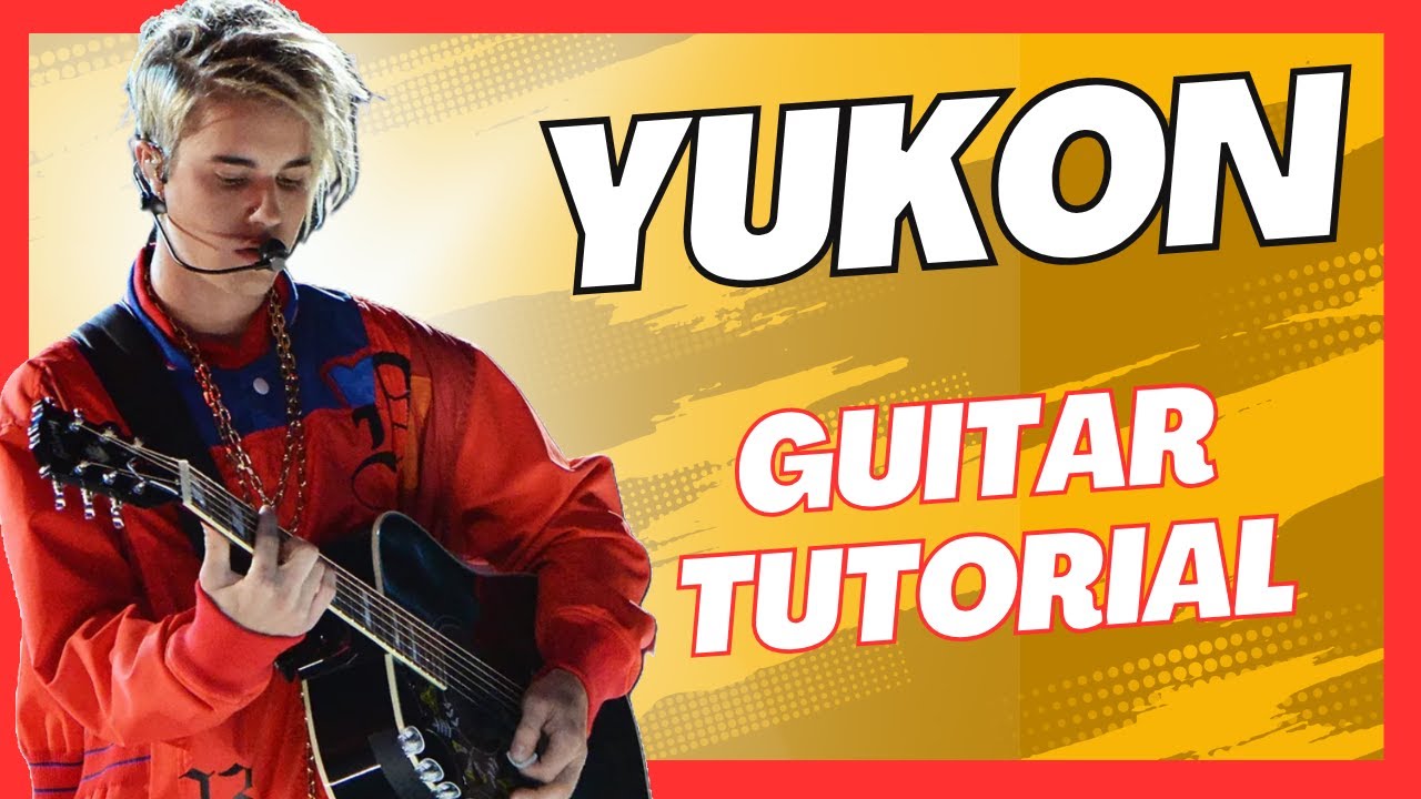 Yukon Justin Bieber Guitar Tutorial