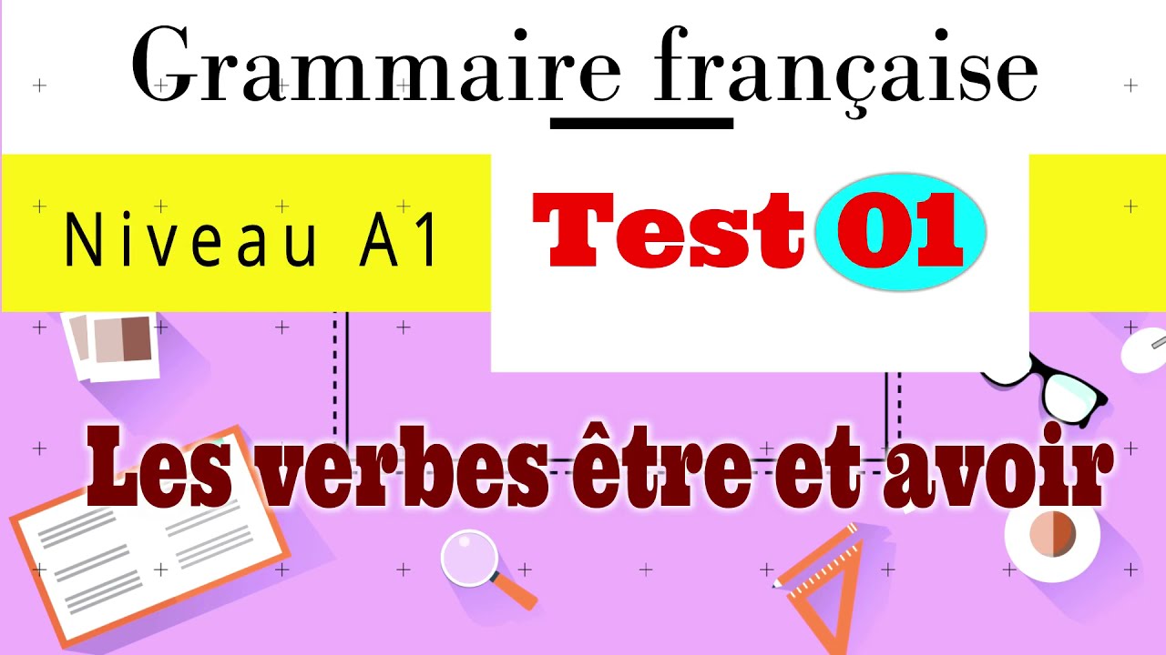 Grammaire Française (A1) Test 1 - 20 points - YouTube