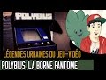 Lgendes urbaines du jeuvido  polybius