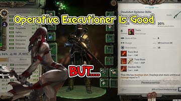 Rogue Trader Operative Executioner Is Good BUT....