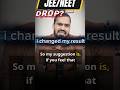 JEE/NEET Kharab? Drop Loon Ya Nahi?