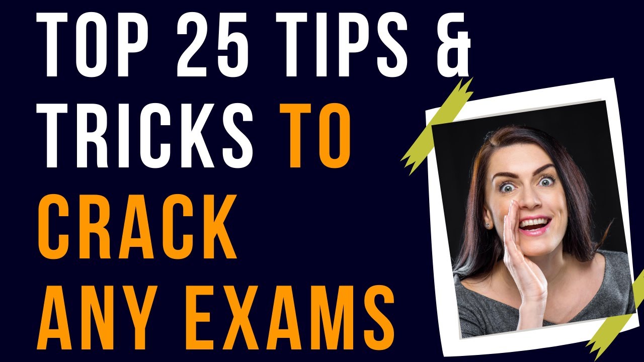 Top 25 tips and tricks to crack exams | How to study for exams ...