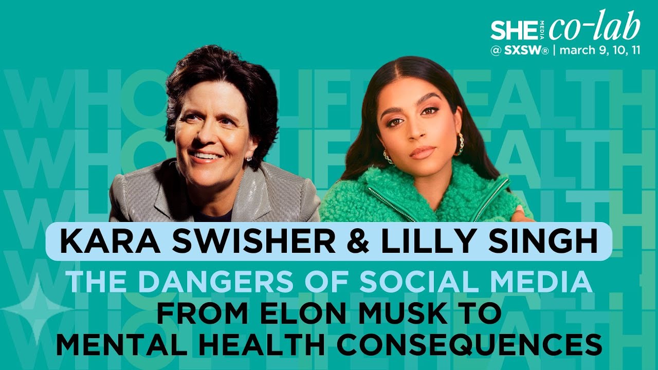 Kara Swisher & Lilly Singh Talk Elon Musk & The Dangers of Social Media ...