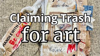 Claiming TRASH for ART