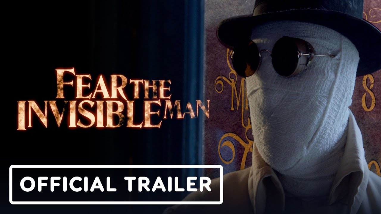 'Fear The Invisible Man' Gets Trailer Before June Debut