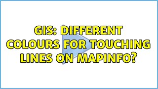 GIS: Different colours for touching lines on MapInfo?