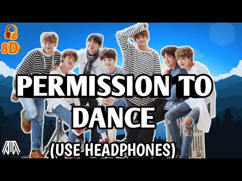 BTS - Permission To Dance (8D Audio) - Use HEADPHONES🎧 - YouTube