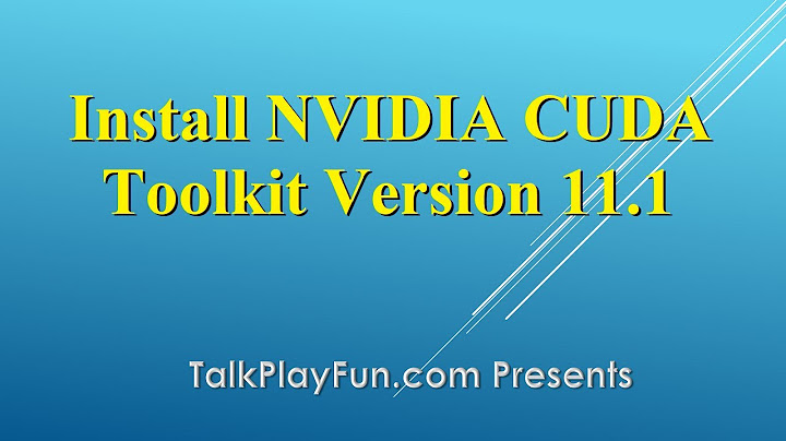 SYCL 006 - (SETUP) Install NVIDIA CUDA Toolkit 11.1 on Windows