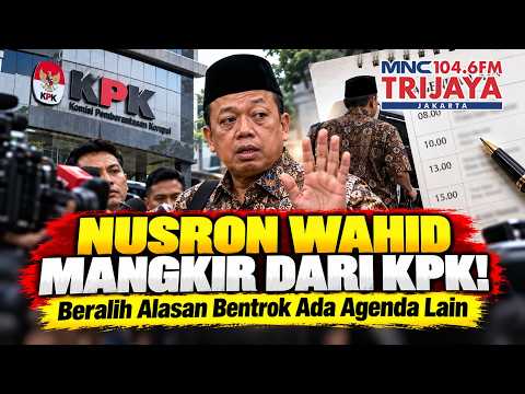 Nusron Wahid Skips KPK Summons! Conflicting Schedule Sparks Scrutiny | Trijaya