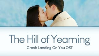 April 2nd - &#39;The Hill of Yearning (그리움의 언덕)&#39; Crash Landing On You OST [HAN/ROM/ENG]