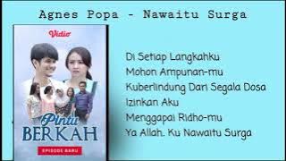 Lagu Ost Pintu Berkah Indosiar - Agnes Popa - Nawaitu Surga #soundtrack #viral #lagu #2022 #sinetron