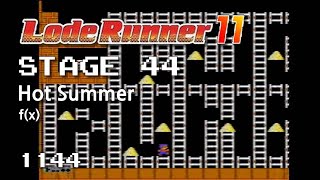 Lode Runner 11 - Stage 44 Hot Summer - f(x) [1144]