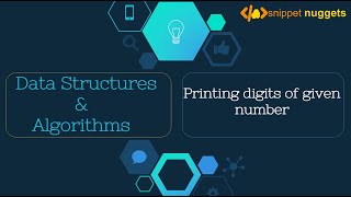 Most asked question | Printing Digits of a Number
