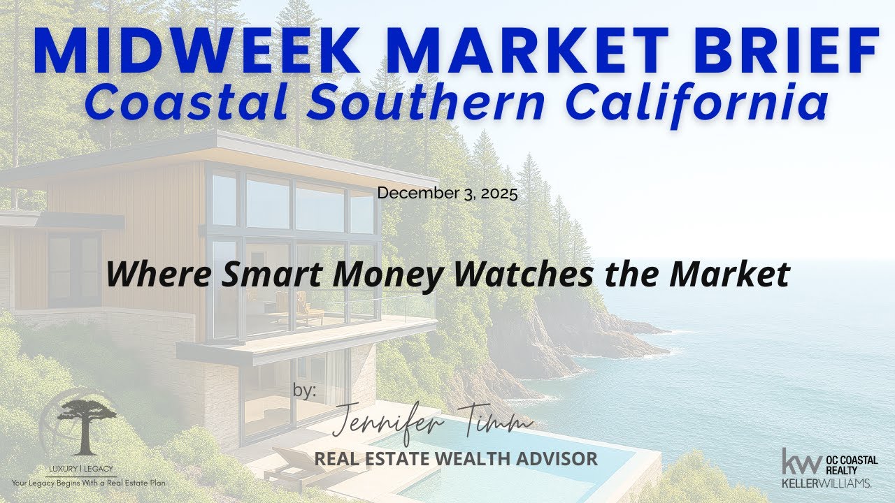 SoCal Coastal Real Estate Update | December 3, 2025 | Dana Point, San Clemente, Capo Beach