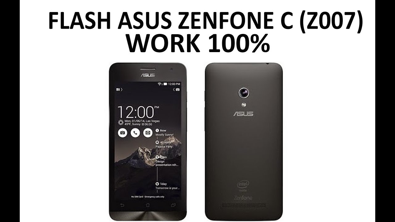 HOW TO FLASH ASUS ZENFONE C (Z007) WORK 100%