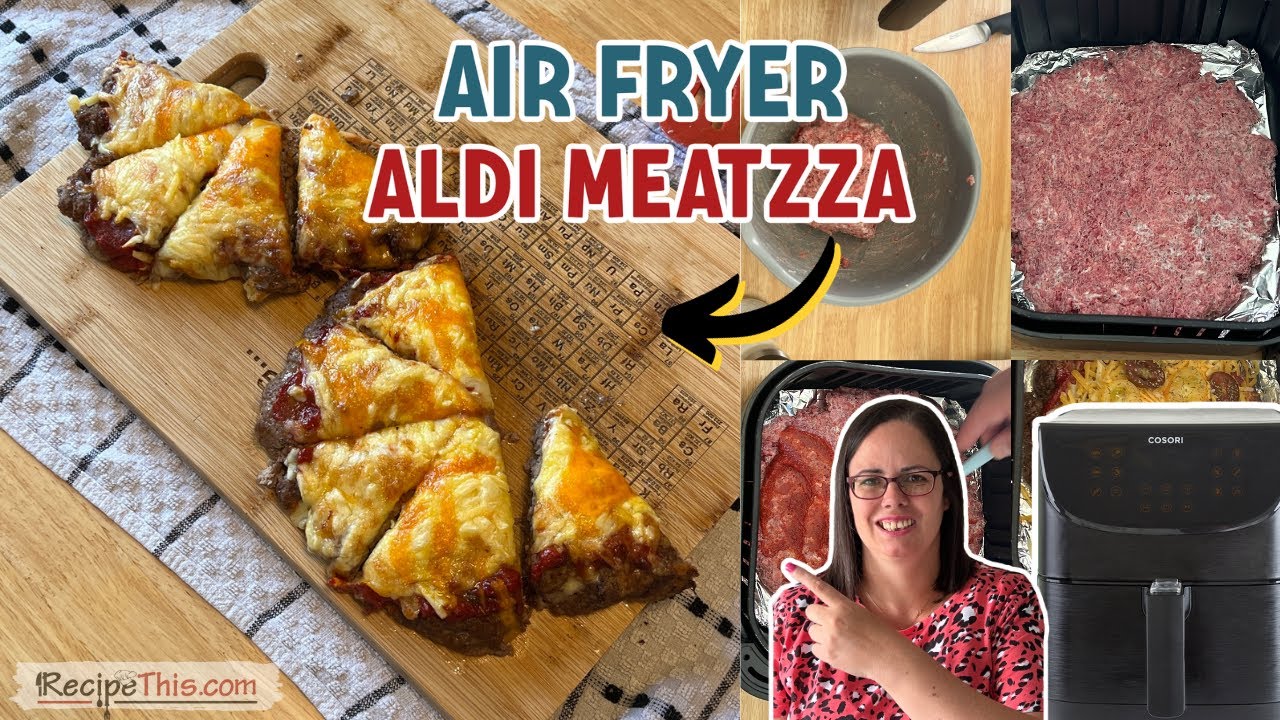 Air Fryer Meatzza (made with Aldi Ingredients)