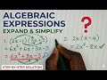 Master Algebraic Expressions: Expand and Simplify!