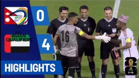 UAE vs Nepal 4-0 l FIFA World Cup Asian Qualifier l Highlights Goals #football #world cup d