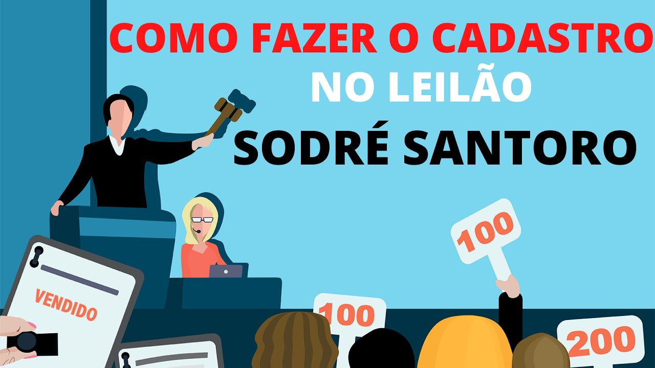 Como fazer o cadastro no Leilão Sodré Santoro, comprar online e presencial. YouTube