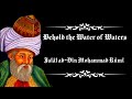 Behold the Water of Waters by Rumi