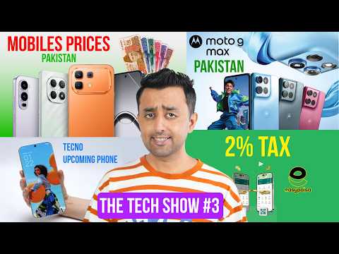 Motorola G Max Pakistan - Mobile Price Update - EasyPaisa 2% Tax Rumor Cleared - Samsung S26 FE -...