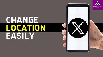 How to Change Location on X (Twitter) - Full Guide