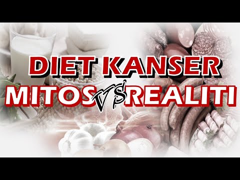 Makanan Penyebab Kanser (Fakta atau Auta) - S2 E3 (Mitos Diet vs Realiti Diet Pesakit Kanser)