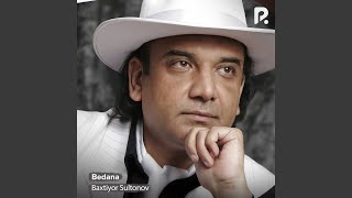 Bedana - Baxtiyor Sultonov