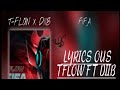 T FLOW X DIIB FIFA LYRICS كلمات