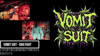 Indian Grindcore |  Vomit Suit | Bar Fight - Live at Kolkata