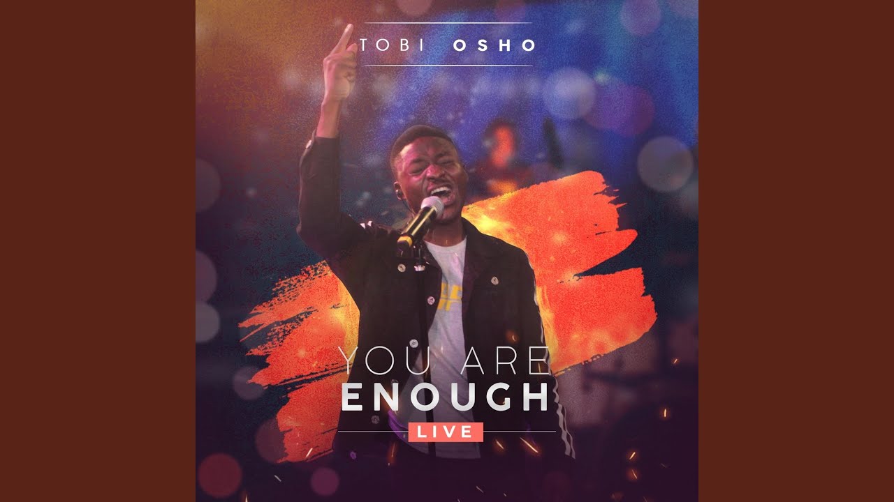 You Are Enough (Live)