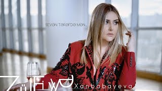 Zülfiyyə Xanbabayeva - Sevən Tərəfdə Mən (Rəsmi Musiqi Videosu)