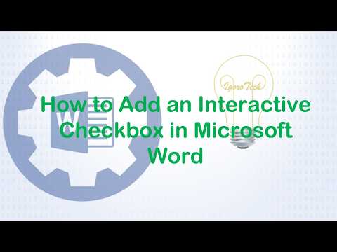 How to Add an Interactive Checkbox in MS Word