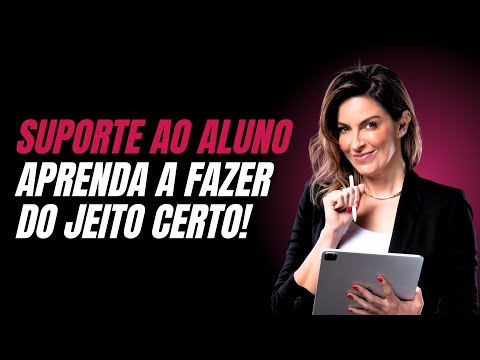 Como Dar Suporte ao Aluno de Curso Online