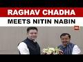 Raghav Chadha, Sandeep Pathak, Ashok Mittal meet BJP Chief Nitin Nabin | Political Shift Explained