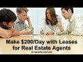 Make money with leases for real estate agents
