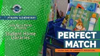 Episode # 2 Home Libraries Perfect Match Pyburn Elementary