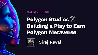 Polygon Studios  Building a Play to Earn Polygon Metaverse screenshot 5