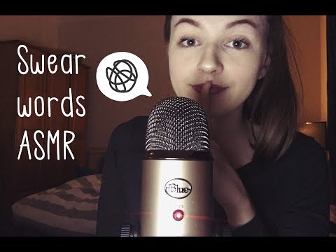 Tingly Swear Words ASMR 